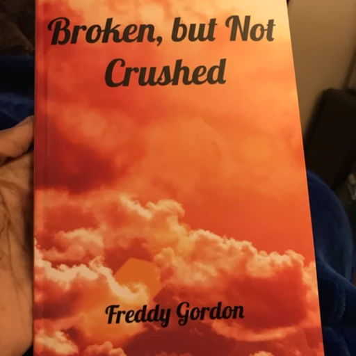 Broken, but Not Crushed