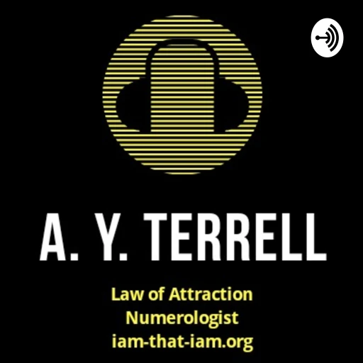 A. Y. Terrell (ASMR) – Law Of Attraction Numerologist, Certified