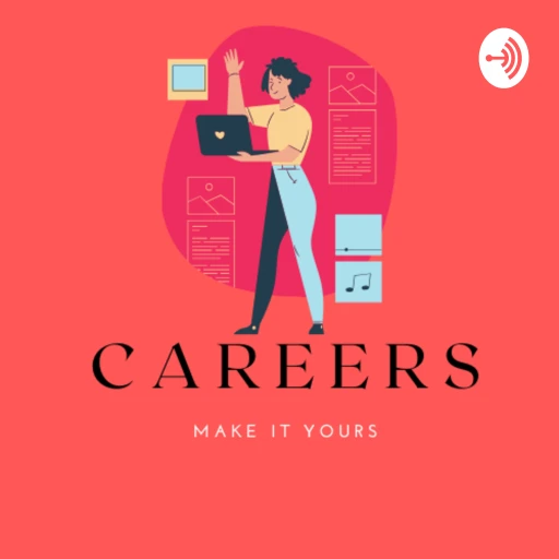 Careers – Make it Yours