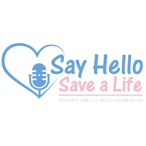 Say Hello Save a Life – A Podcast About Teenage Mental Health, Depression And Suicide