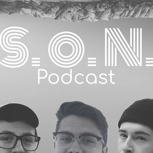 The S.O.N. Podcast