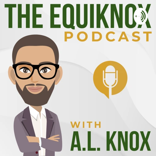 The Equinox Podcast