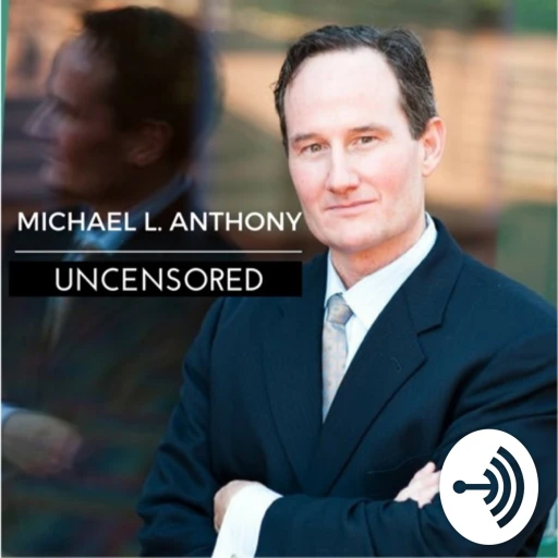 Michael L. Anthony Uncensored