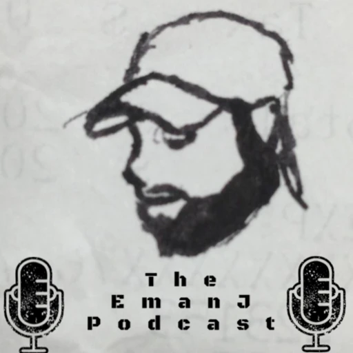 The Eman J Podcast