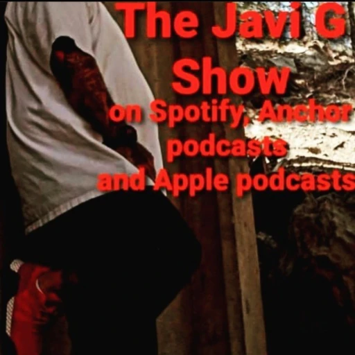 The Javi G show