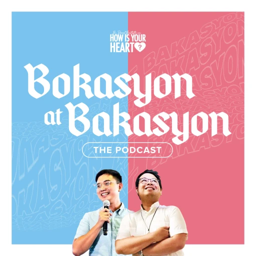 Bokasyon at Bakasyon The Podcast