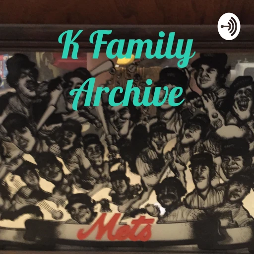 K Family Archive