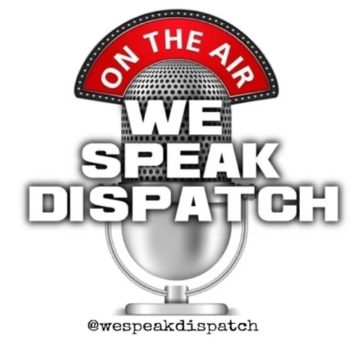 We Speak Dispatch