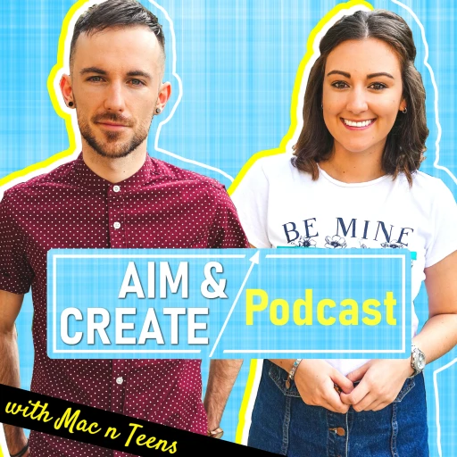 Aim & Create Podcast