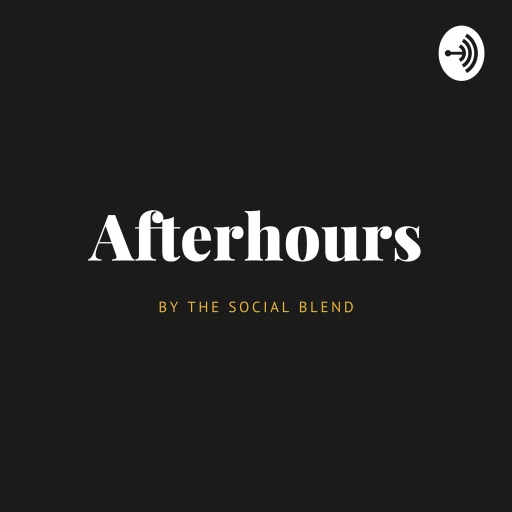 Afterhours by The Social Blend