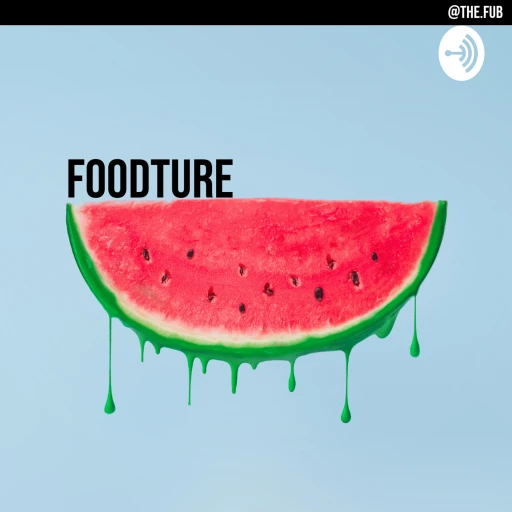 FOODTURE by THEFUB