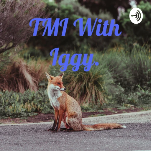 T .M. I. With Iggy. An active Recovery Podcast. For addicts by addicts.