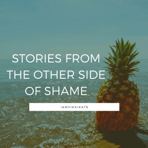 Stories from the other side of shame