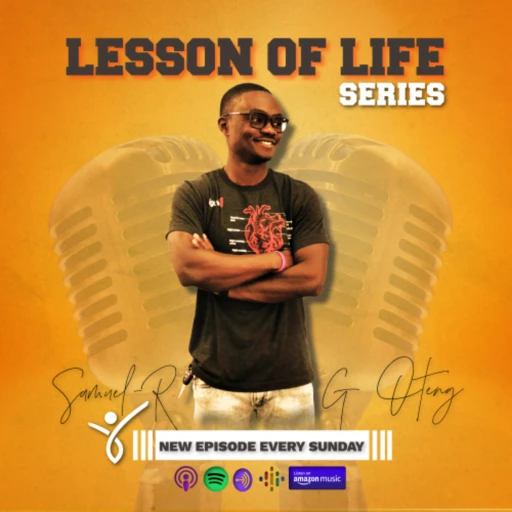 Lesson Of Life Series