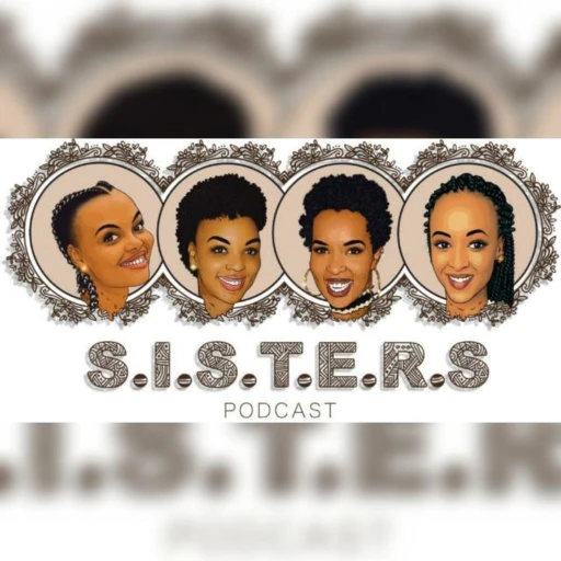 S.I.S.T.E.R.S Podcast