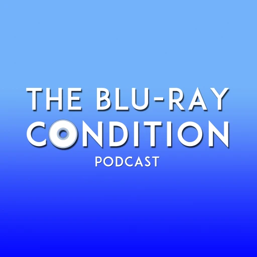 The Blu-Ray Condition’s podcast