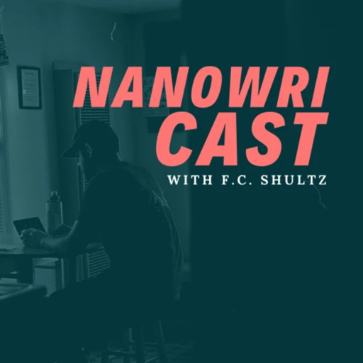 NaNoWriCast with F.C. Shultz