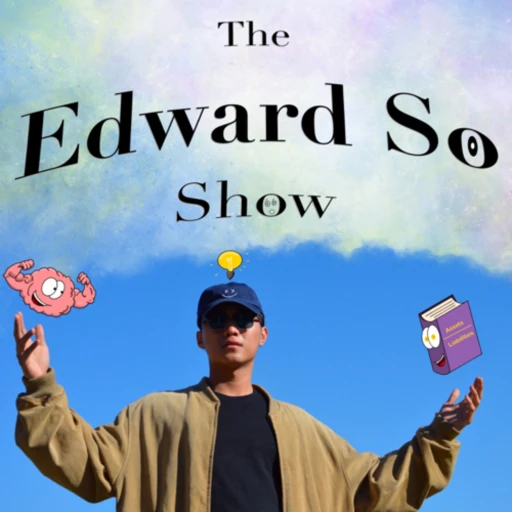 The Edward So Show