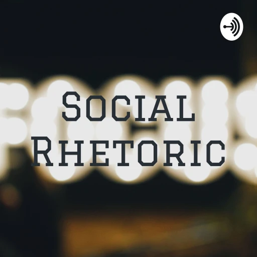 Social Rhetoric