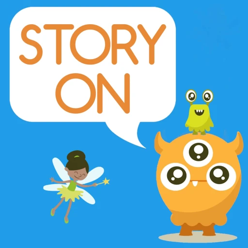 Story On: adventures in storytelling for kids