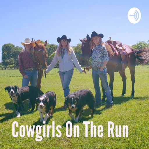 Cowgirls On The Run