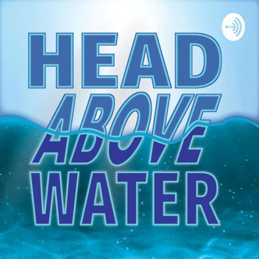 Head Above Water