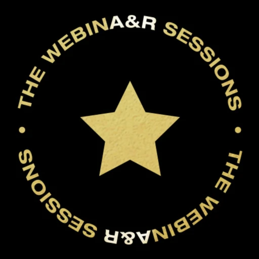 THE WEBINA&R SESSIONS