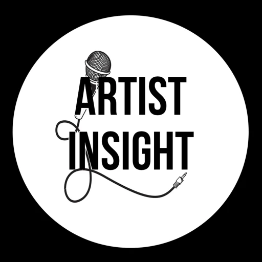 Artist Insight