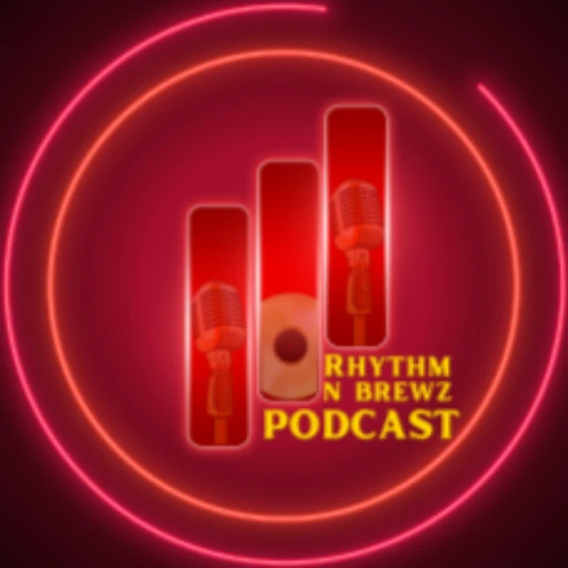 The Rhythm n Brewz Podcast