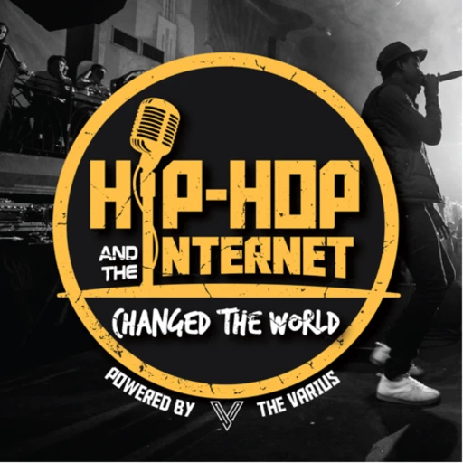 Hip-Hop & The Internet: Changed the World