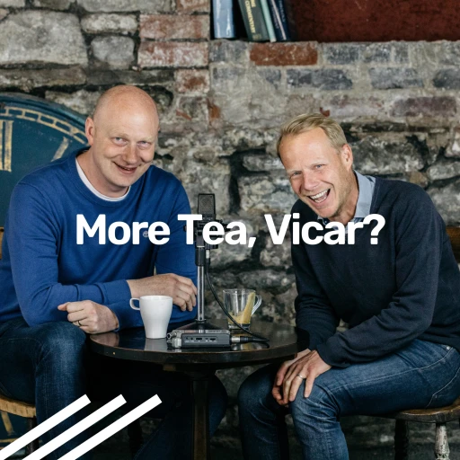 B&A Church – More Tea, Vicar?