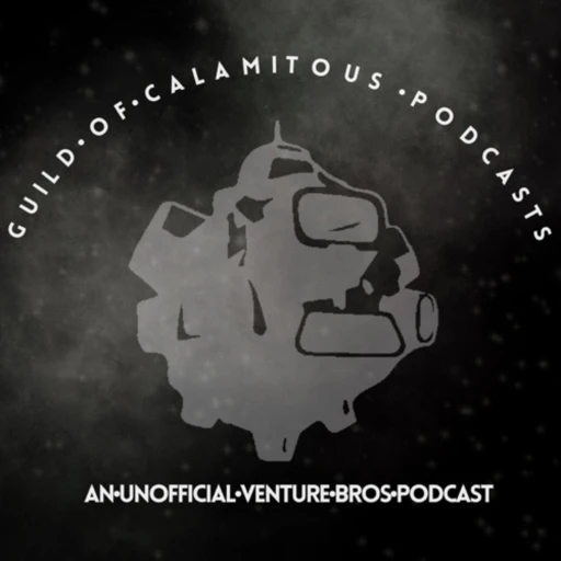 Guild of Calamitous Podcasts