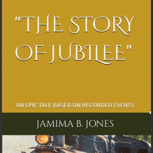 “The Story of Jubilee”