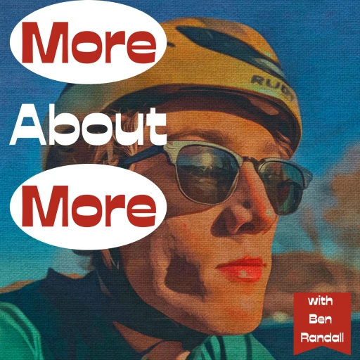 More About More