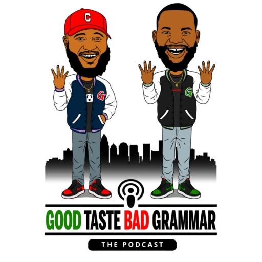 Good Taste ~ Bad Grammar