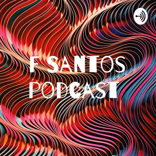 F Santos podcast