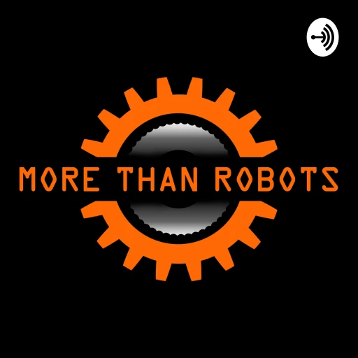 More Than Robots