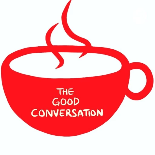 The Good Conversation