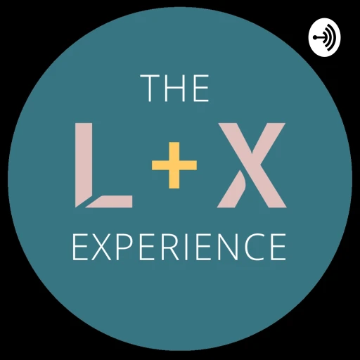 The L&X Experience