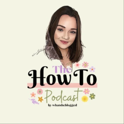 The How to Podcast