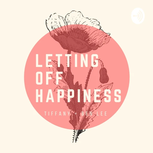 Letting Off Happiness