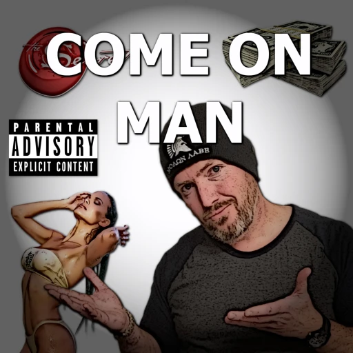 Come On Man – A 3% Man Podcast