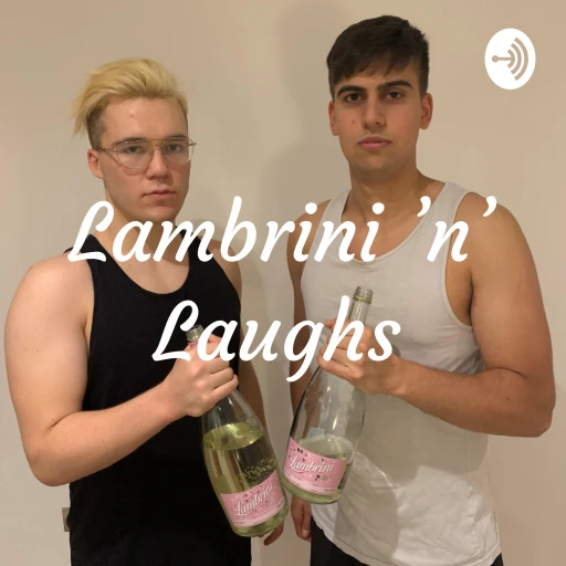 Lambrini ‘n’ Laughs