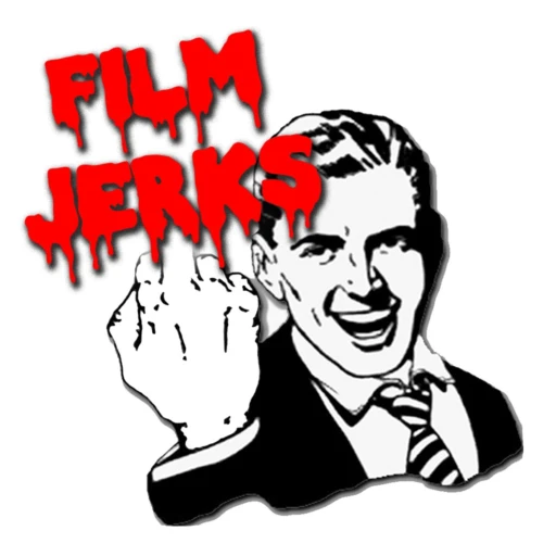 Film Jerks Podcast