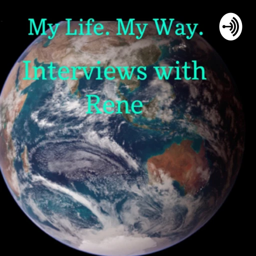 My Life. My Way. Interviews with Rene