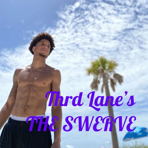 Thrd Lane’s THE SWERVE