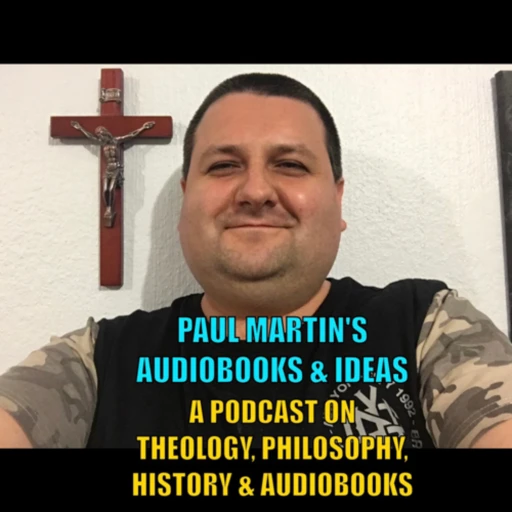 Paul Martin’s Catholic Podcast