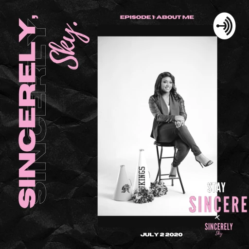 STAY SINCERE. x SINCERELY,SKY. || ep.1: about me