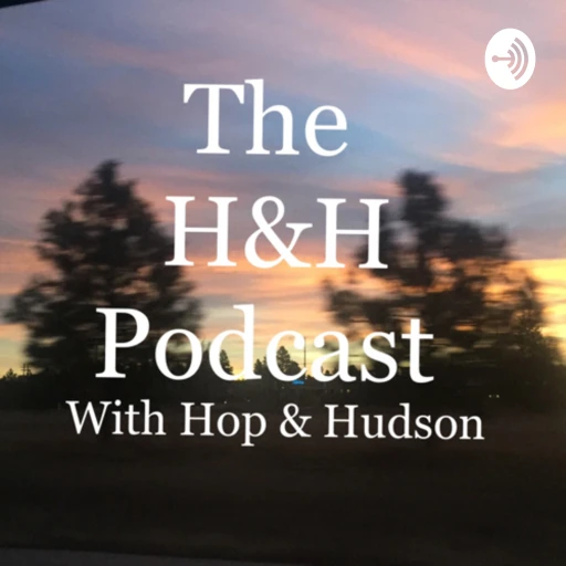 The h&h podcast