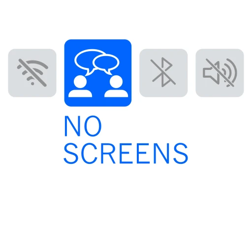 No Screens